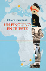 Un ping&uuml;ino en Trieste