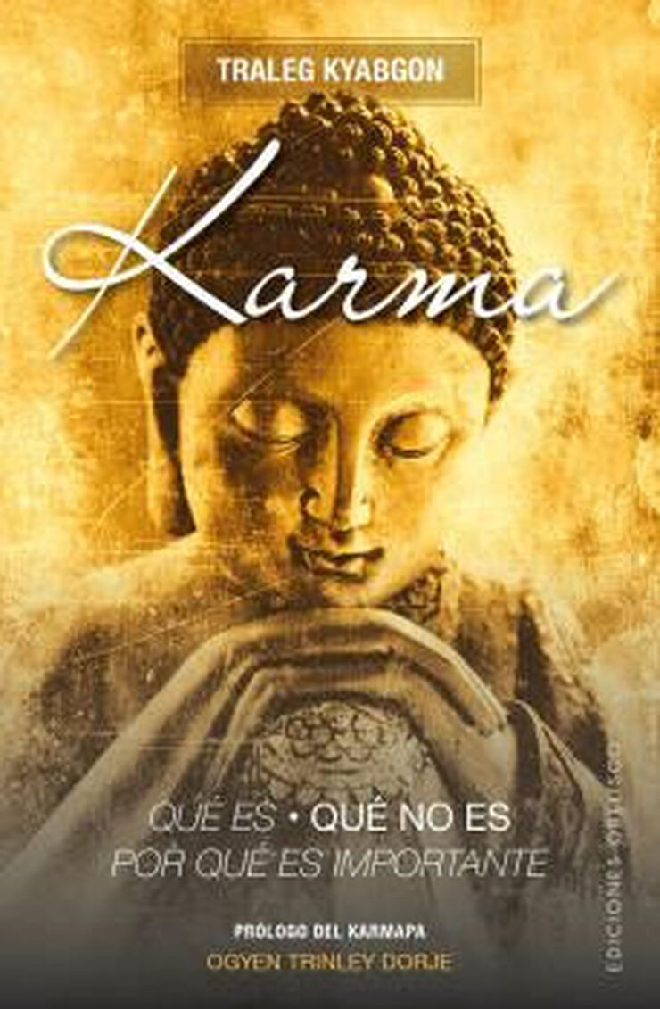 Karma. Qu&eacute; es, qu&eacute; no es, por qu&eacute; es imp