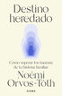 Destino heredado