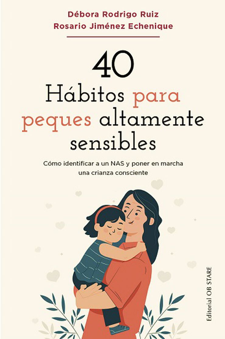 40 H&aacute;bitos para peques altamente sensibles