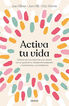 Activa tu vida