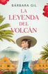 La leyenda del volc&aacute;n