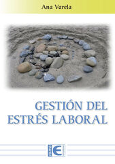 Gesti&oacute;n Del Estr&eacute;s Laboral
