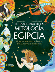 El gran libro de la mitolog&iacute;a egipcia