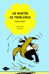Mont&oacute;n de problemas, Un