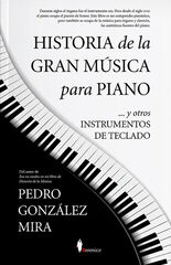 Historia de la gran m&uacute;sica para piano