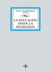 La Educaci&oacute;n desde la Sociolog&iacute;a