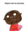 Negre com la xocolata