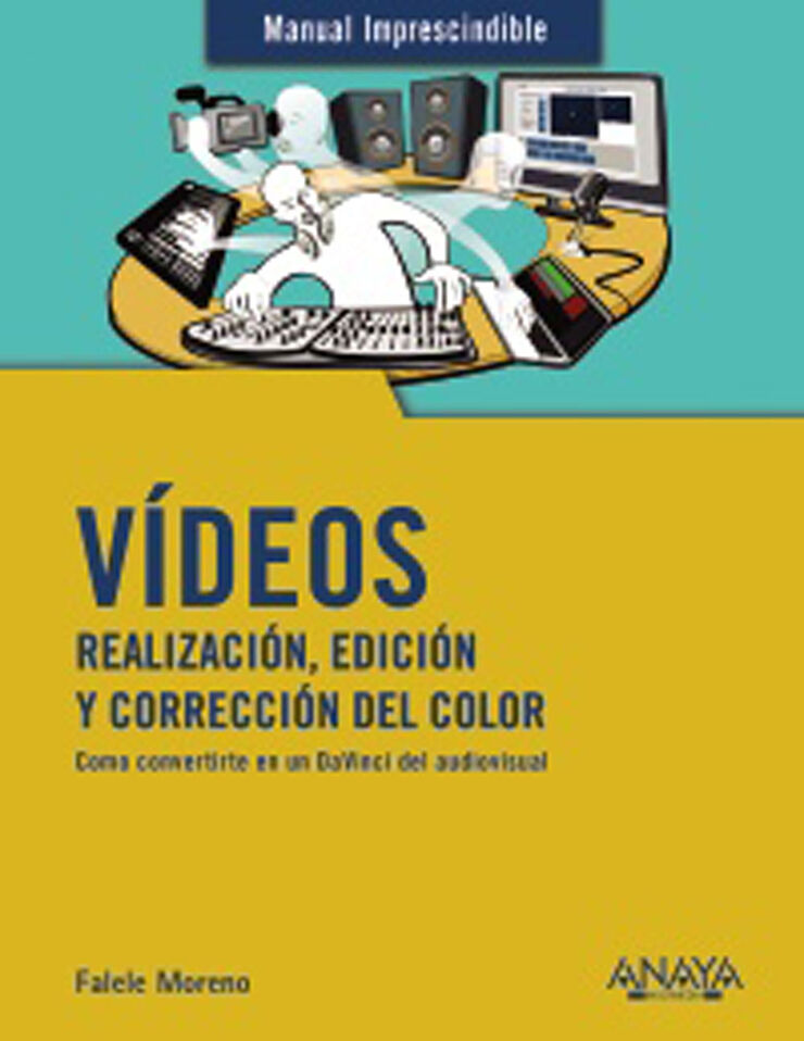 Videos. Realizaci&oacute;n y edici&oacute;n