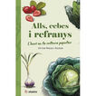 Alls, cebes i refranys. L'hort en la cultura popular