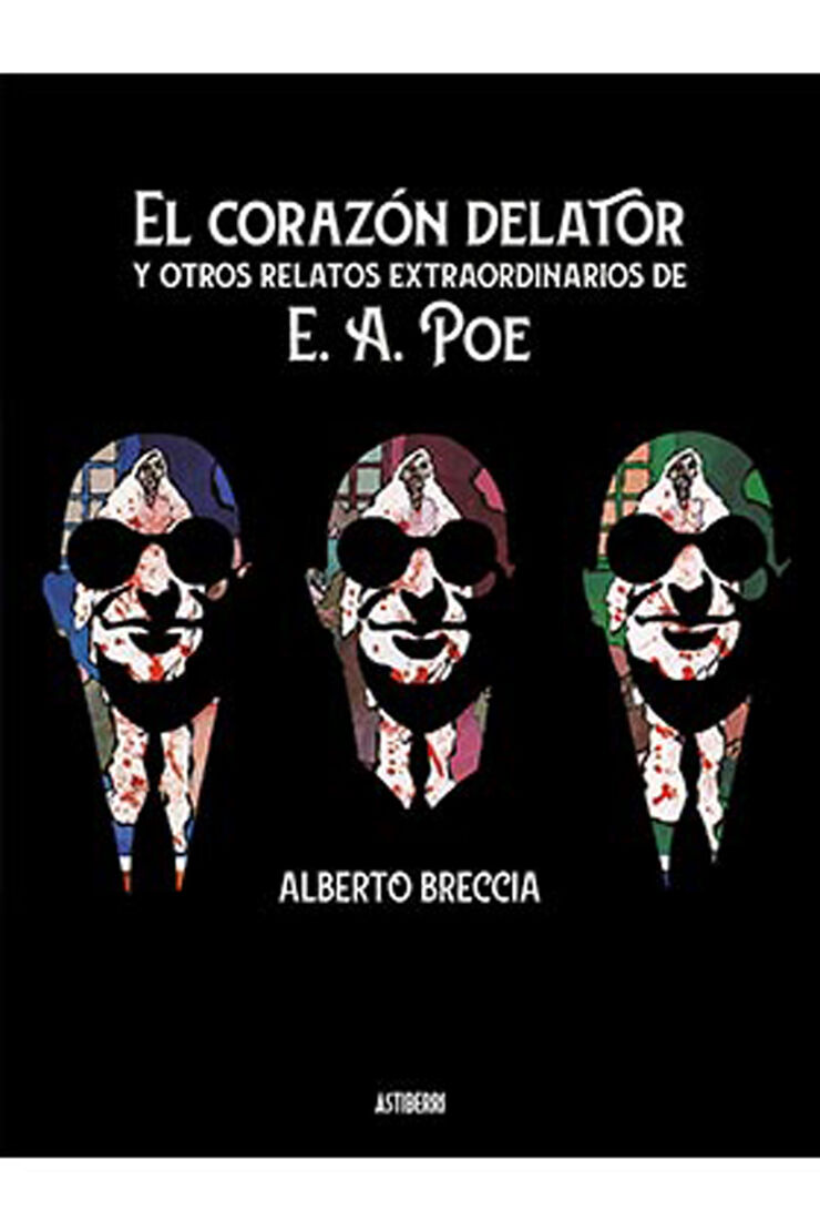 El coraz&oacute;n delator y otros relatos extraordinarios de E.A.Poe