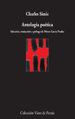 Antolog&iacute;a po&eacute;tica - Charles Simic