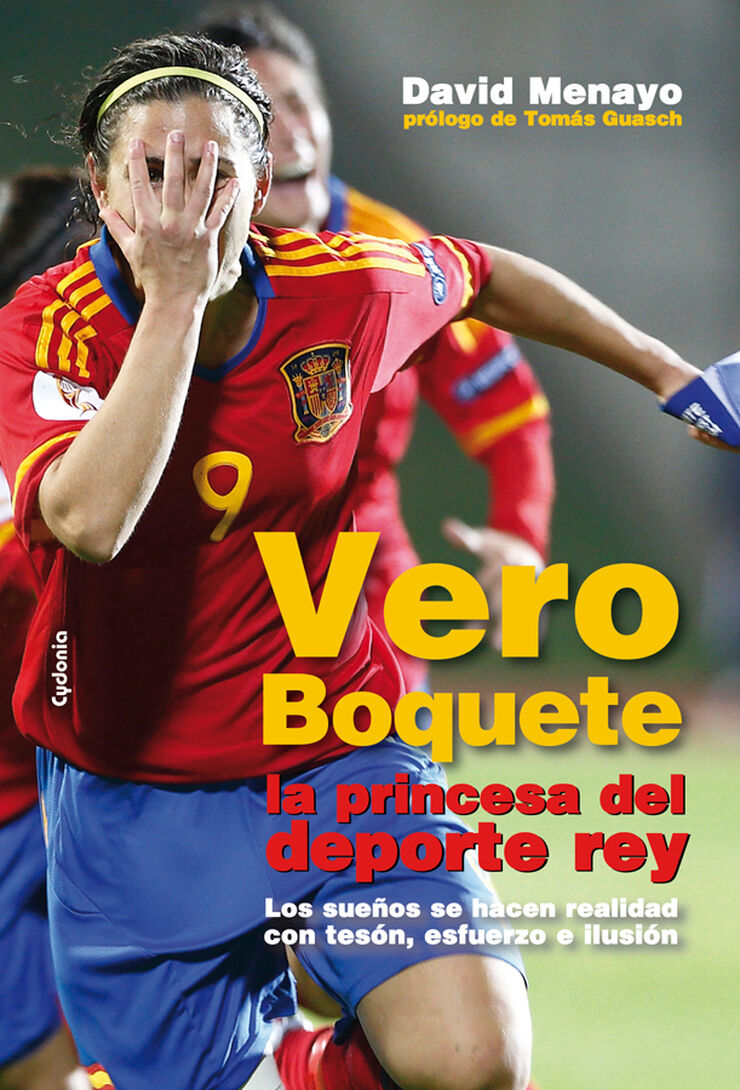 Vero Boquete,  la princesa del deporte rey