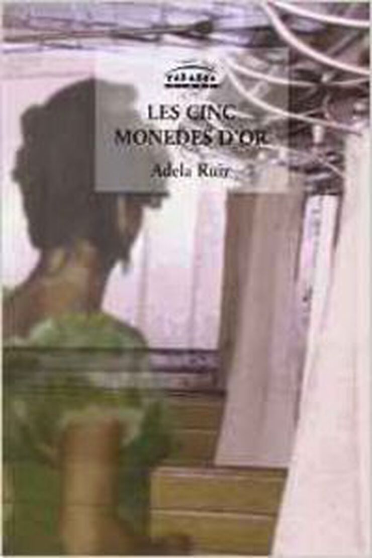 Les cinc monedes d'or