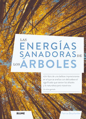 Las energ&iacute;as sanadoras de los &aacute;rboles