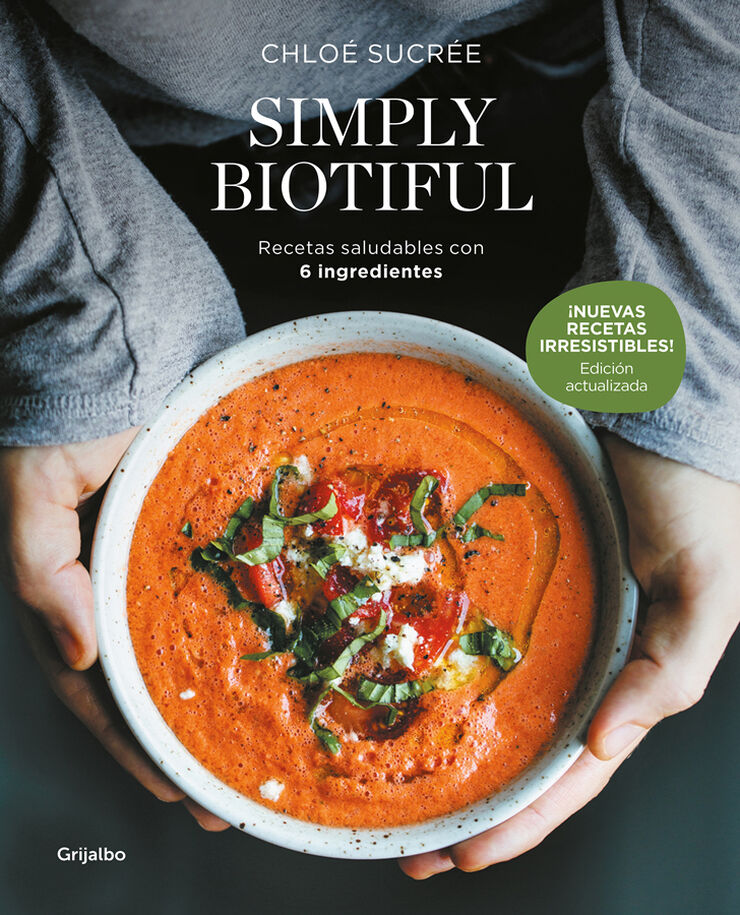 Simply Biotiful (edici&oacute;n actualizada)