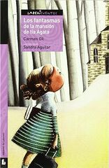Los fantasmas de la mansi&oacute;n de t&iacute;a &Aacute;gata