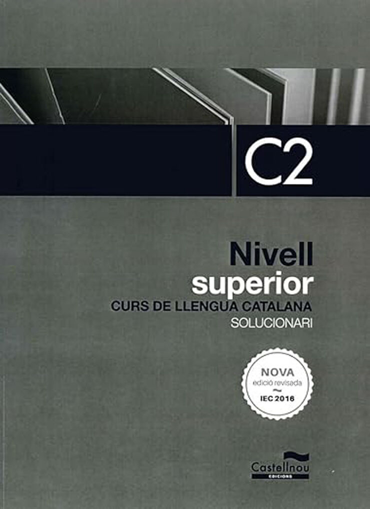 Nivell Superior C2 Llengua Catalana Solucionari (Nova edici&oacute; 2024)