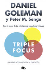 Triple Focus. Un nuevo acercamiento a la educaci&oacute;n