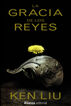 La gracia d&eacute;los reyes