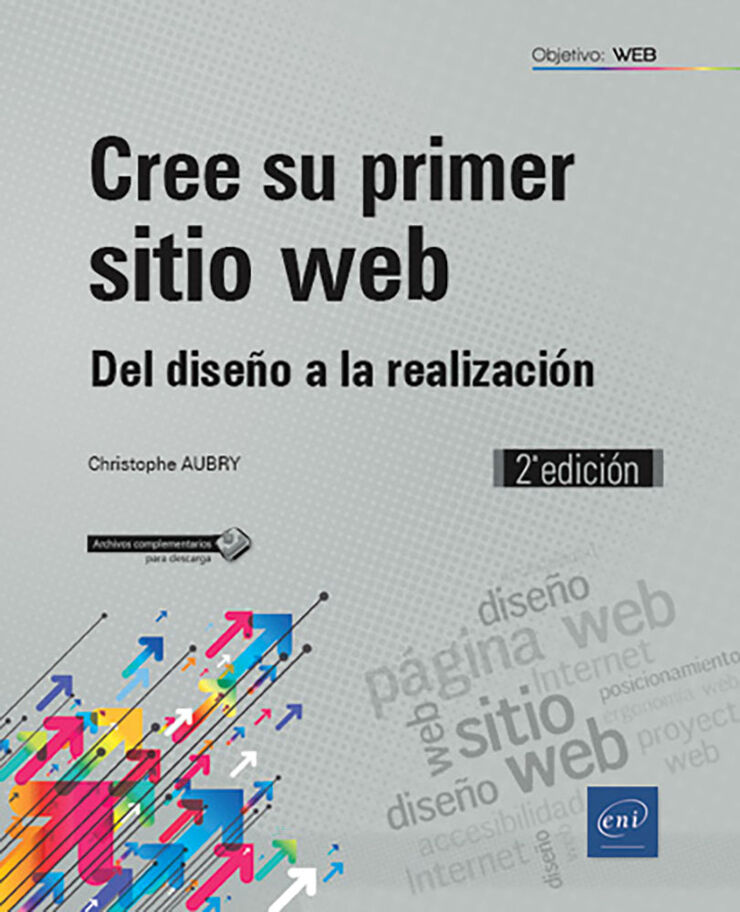 Cree su primer sitio web - Del dise&ntilde;o a la realizaci&oacute;n