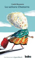 La se&ntilde;ora Chatarra