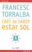 L'art de saber estar sol