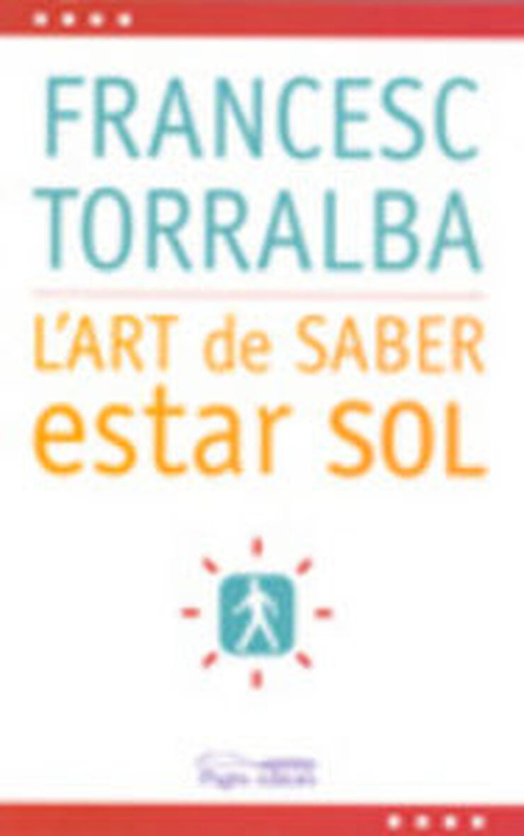 L'art de saber estar sol