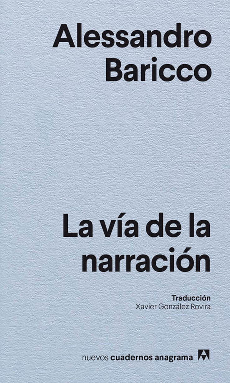 La v&iacute;a de la narraci&oacute;n