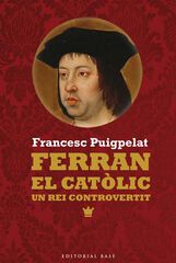 Ferran el cat&ograve;lic