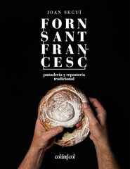 Forn Sant Francesc. Panader&iacute;a y reposter&iacute;a tradicional