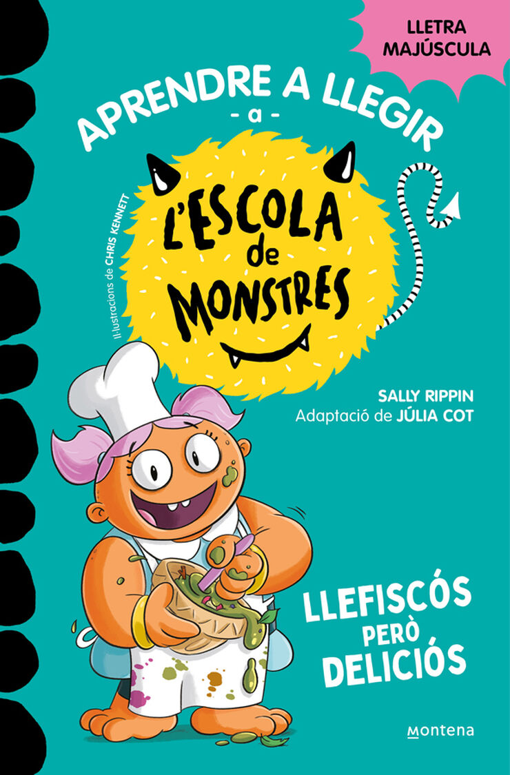 Aprendre a llegir a l'Escola de Monstres 14 - Llefisc&oacute;s per&ograve; delici&oacute;s