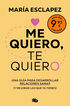 Me quiero, te quiero (edici&oacute;n limitada)