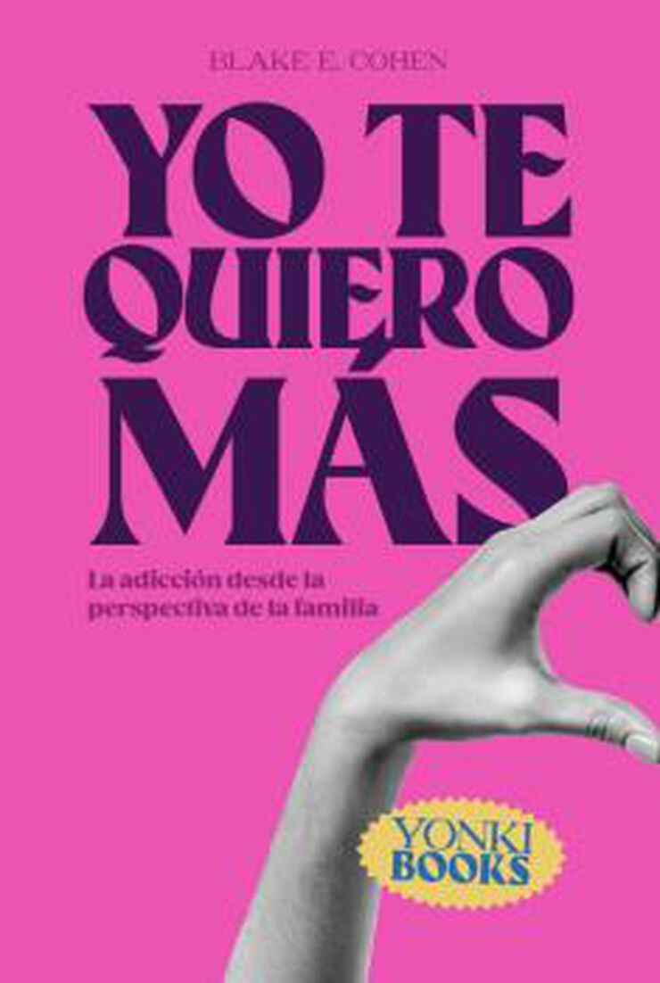 Yo te quiero m&aacute;s