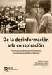 De la desinformaci&oacute;n a la conspiraci&oacute;n.
