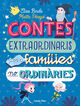 Contes extraordinaris per a fam&iacute;lies no ordin&agrave;ries