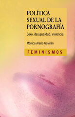 Pol&iacute;tica sexual de la pornograf&iacute;a