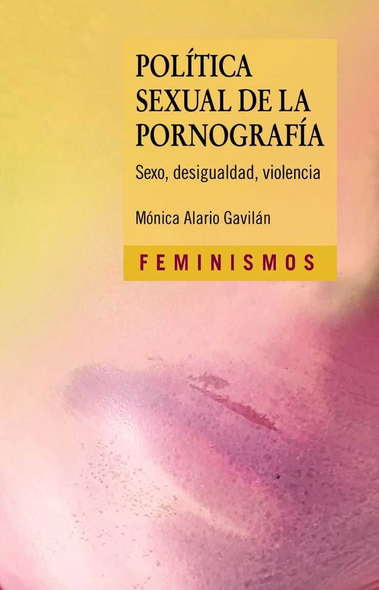 Pol&iacute;tica sexual de la pornograf&iacute;a