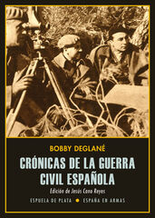 Cr&oacute;nicas de la guerra civil espa&ntilde;ola