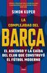 La complejidad del Bar&ccedil;a