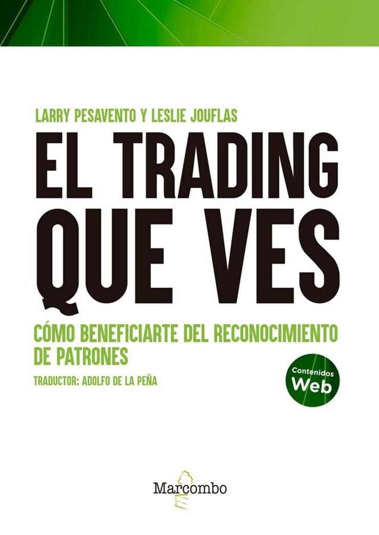 El trading que ves