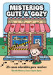 Misterios cute & cozy