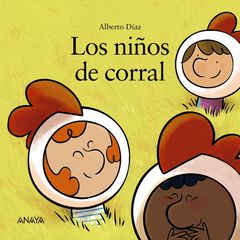 Los ni&ntilde;os de corral