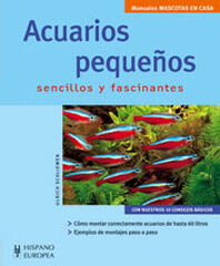 Acuarios peque&ntilde;os: sencillos y fascinant