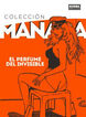COLECCION MANARA 4. EL PERFUME DEL INVIS