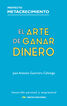El Arte de Ganar Dinero