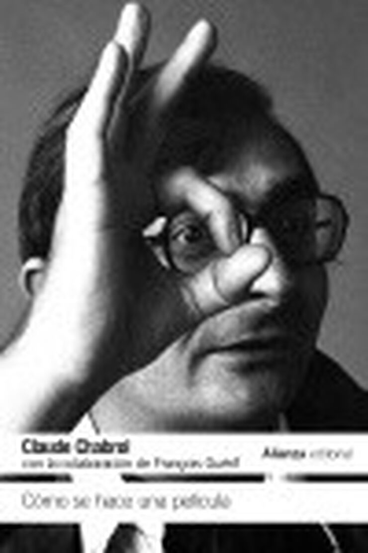 C&oacute;mo se hace una pel&iacute;cula