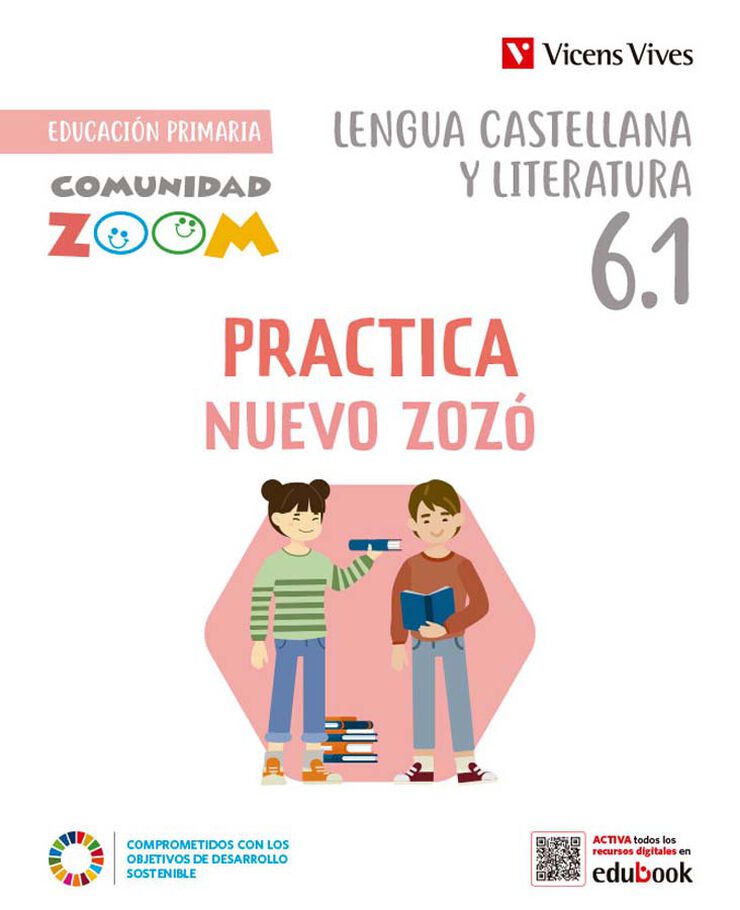 Practica Nuevo Zoz&oacute; Lengua Castellana 6 Trim Comunidad Zoom