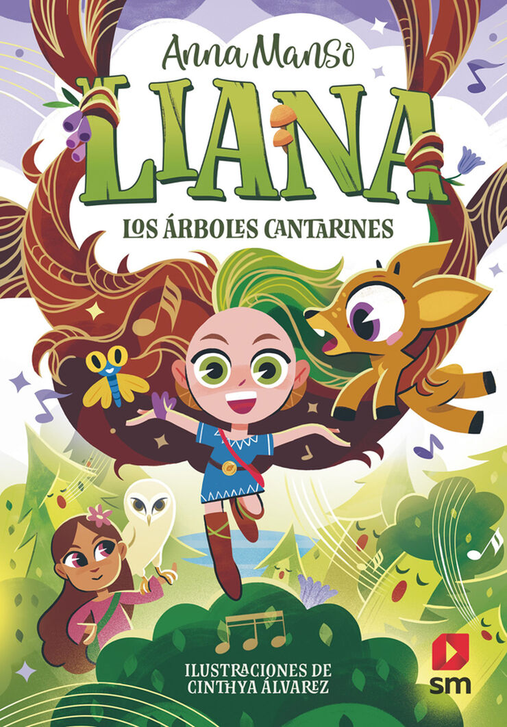 Liana 2: Los &aacute;rboles cantarines