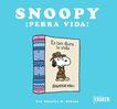Snoopy. &iexcl;Perra vida!